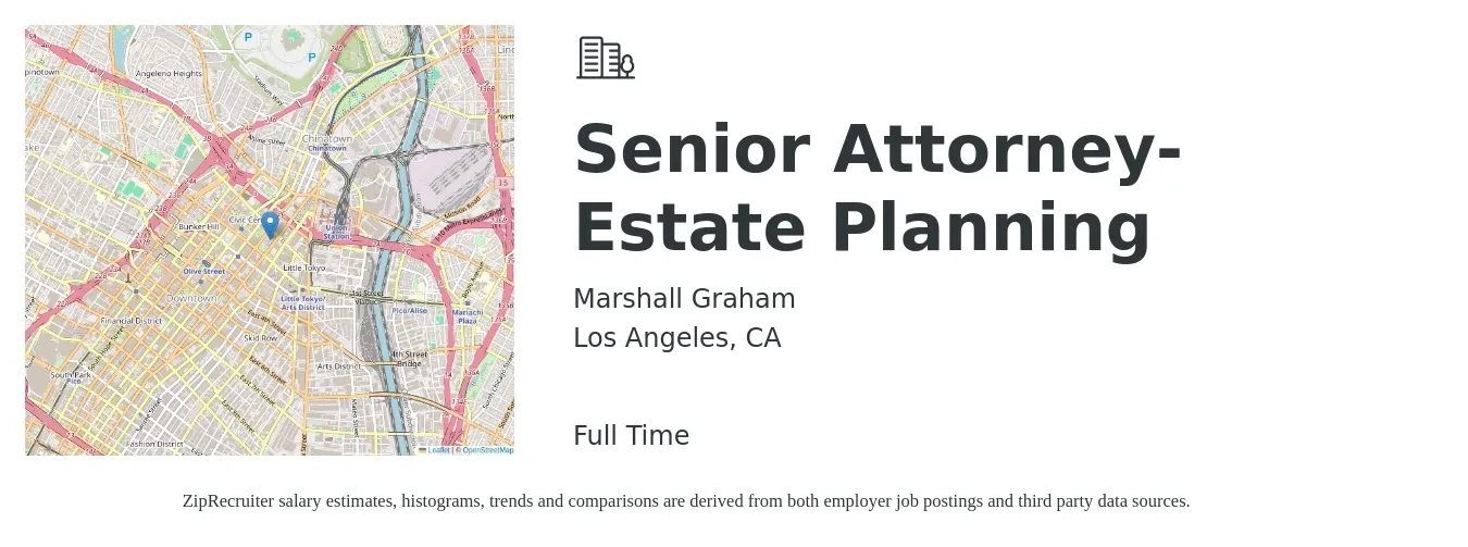 Marshall Graham job posting for a Senior Attorney- Estate Planning in Los Angeles, CA with a salary of $109,400 to $173,500 Yearly with a map of Los Angeles location.