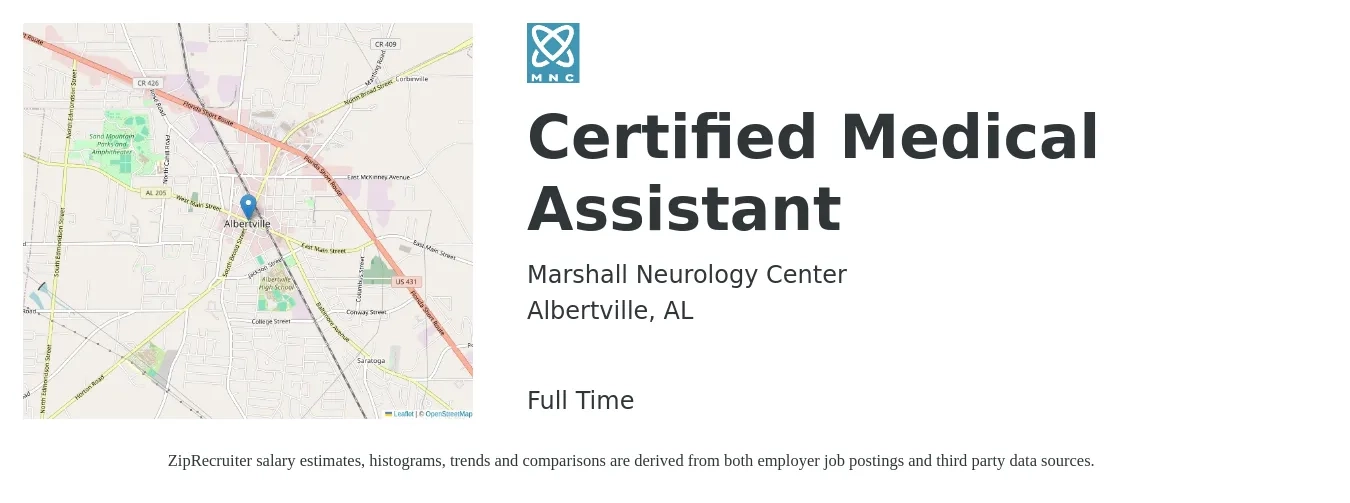 Marshall Neurology Center job posting for a Certified Medical Assistant in Albertville, AL with a salary of $16 to $21 Hourly with a map of Albertville location.