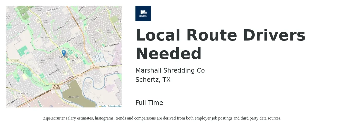 Marshall Shredding Co job posting for a Local Route Drivers Needed in Schertz, TX with a salary of $17 to $22 Hourly with a map of Schertz location.