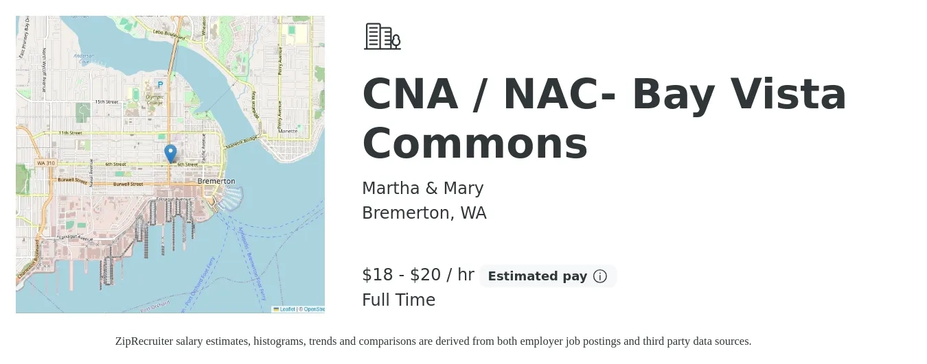 Martha & Mary job posting for a CNA / NAC- Bay Vista Commons in Bremerton, WA with a salary of $19 to $22 Hourly with a map of Bremerton location.