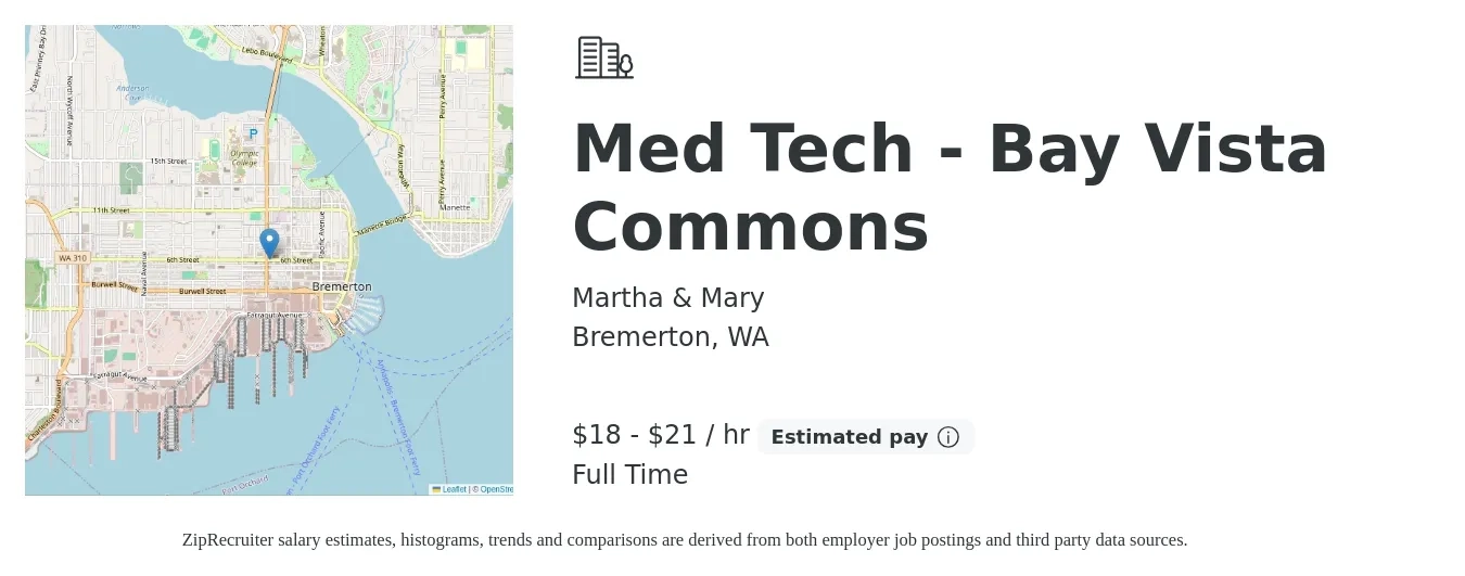Martha & Mary job posting for a Med Tech - Bay Vista Commons in Bremerton, WA with a salary of $20 to $22 Hourly with a map of Bremerton location.