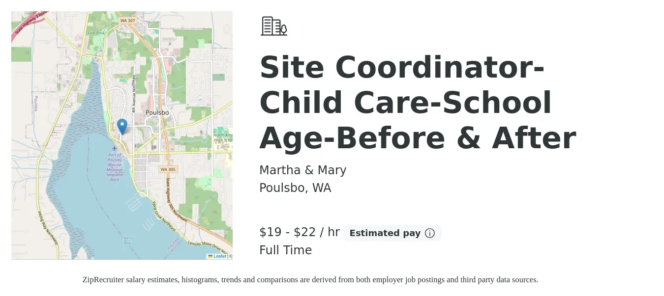 Martha & Mary job posting for a Site Coordinator-Child Care-School Age-Before & After in Poulsbo, WA with a salary of $20 to $23 Hourly with a map of Poulsbo location.