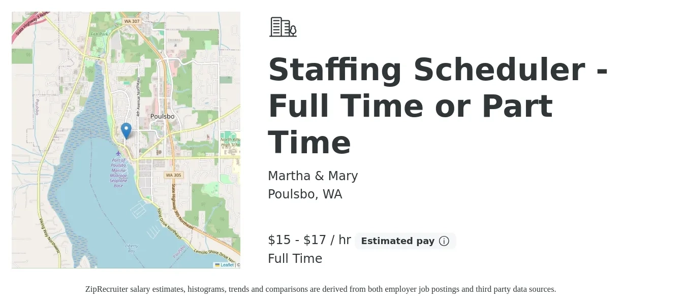 Martha & Mary job posting for a Staffing Scheduler - Full Time or Part Time in Poulsbo, WA with a salary of $16 to $18 Hourly with a map of Poulsbo location.