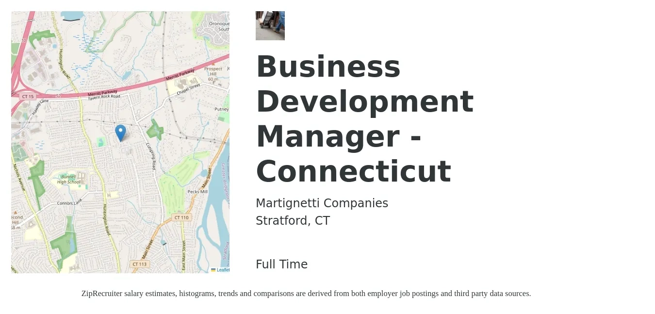 Martignetti Companies job posting for a Business Development Manager - Connecticut in Stratford, CT with a salary of $63,200 to $103,500 Yearly with a map of Stratford location.
