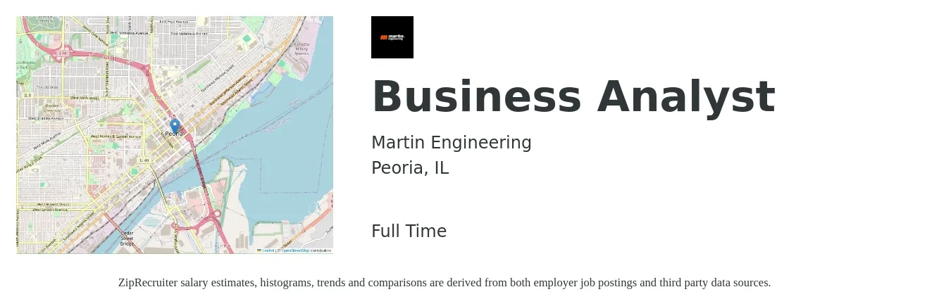 Martin Engineering job posting for a Business Analyst in Peoria, IL with a salary of $36 to $60 Hourly with a map of Peoria location.