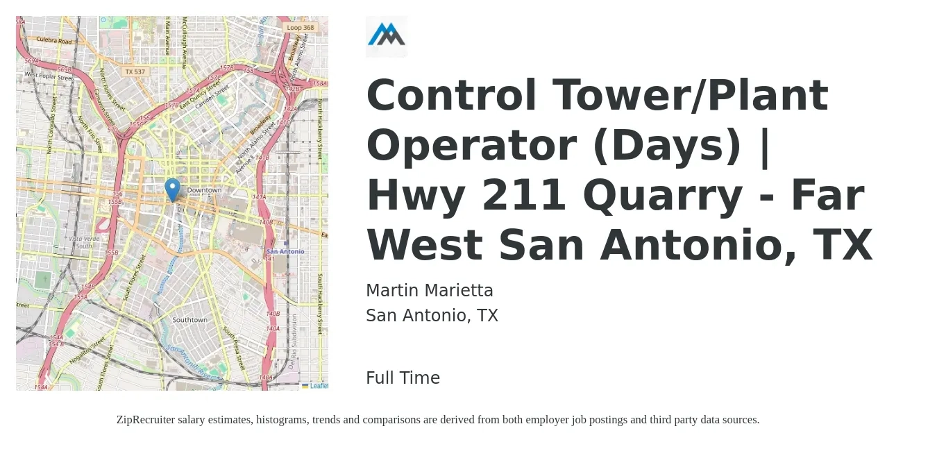 Martin Marietta job posting for a Control Tower/Plant Operator (Days) | Hwy 211 Quarry - Far West San Antonio, TX in San Antonio, TX with a salary of $14 to $22 Hourly with a map of San Antonio location.