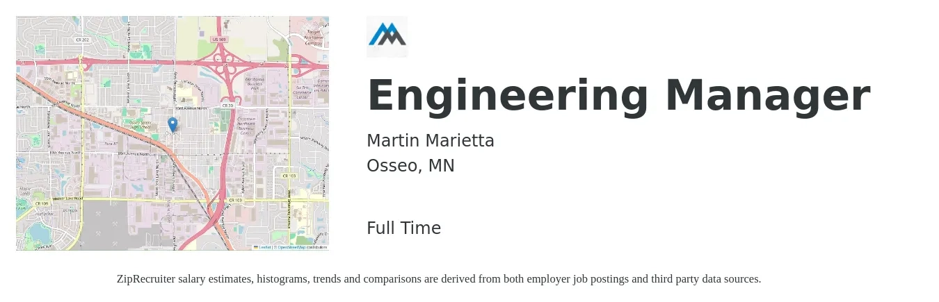 Martin Marietta job posting for a Engineering Manager in Osseo, MN with a salary of $121,800 to $180,900 Yearly with a map of Osseo location.