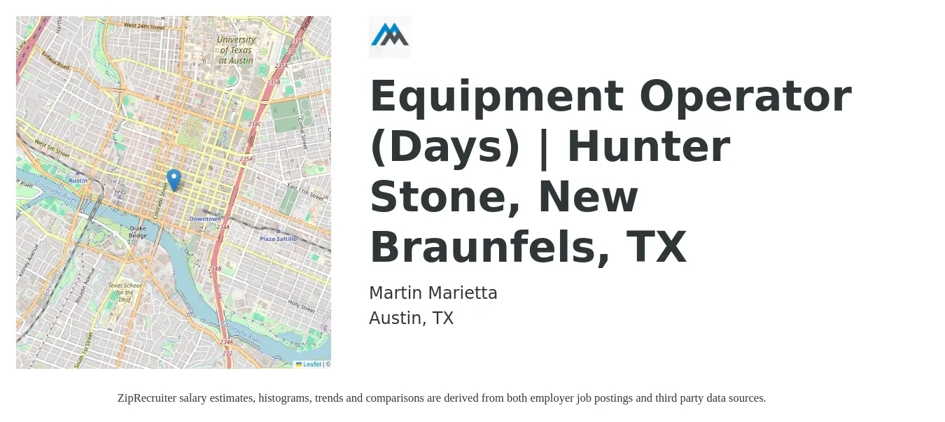 Martin Marietta job posting for a Equipment Operator (Days) | Hunter Stone, New Braunfels, TX in Austin, TX with a salary of $19 to $26 Hourly with a map of Austin location.