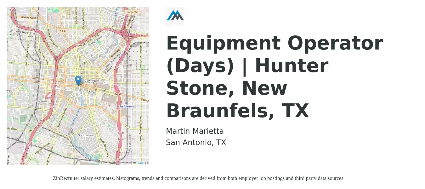 Martin Marietta job posting for a Equipment Operator (Days) | Hunter Stone, New Braunfels, TX in San Antonio, TX with a salary of $18 to $24 Hourly with a map of San Antonio location.
