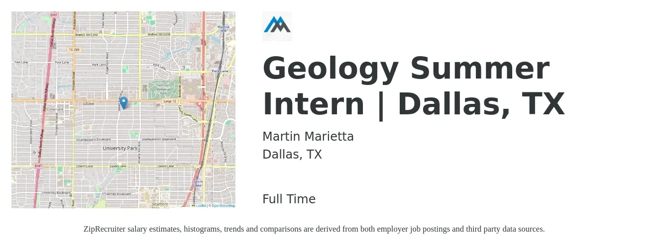 Martin Marietta job posting for a Geology Summer Intern | Dallas, TX in Dallas, TX with a salary of $15 to $20 Hourly with a map of Dallas location.