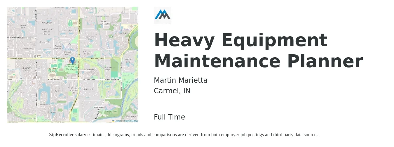 Martin Marietta job posting for a Heavy Equipment Maintenance Planner in Carmel, IN with a salary of $29 to $44 Hourly with a map of Carmel location.