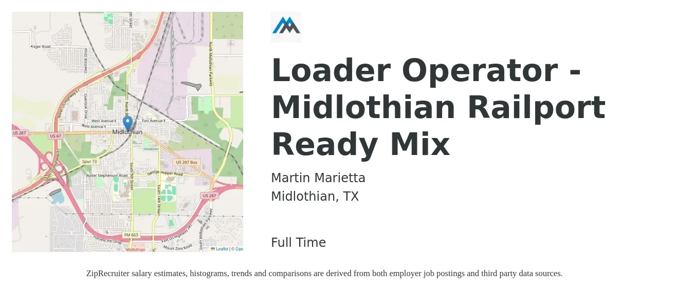 Martin Marietta job posting for a Loader Operator - Midlothian Railport Ready Mix in Midlothian, TX with a salary of $16 to $22 Hourly with a map of Midlothian location.