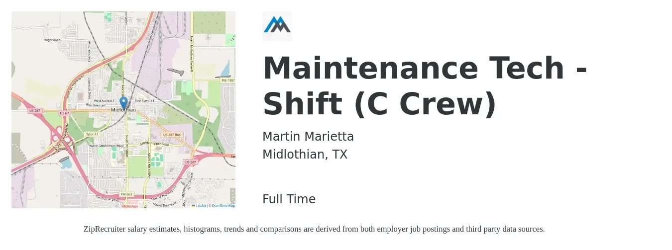Martin Marietta job posting for a Maintenance Tech - Shift (C Crew) in Midlothian, TX with a salary of $24 to $30 Hourly with a map of Midlothian location.