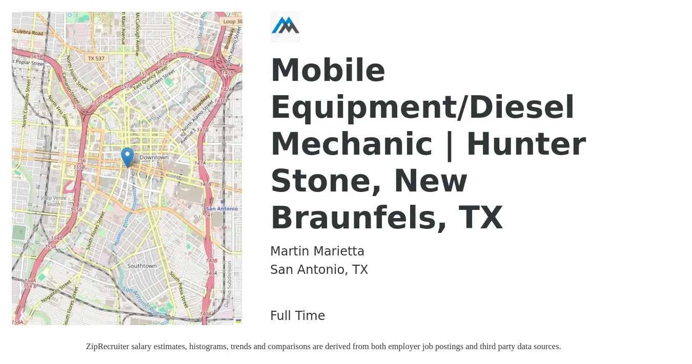 Martin Marietta job posting for a Mobile Equipment/Diesel Mechanic | Hunter Stone, New Braunfels, TX in San Antonio, TX with a salary of $22 to $30 Hourly with a map of San Antonio location.