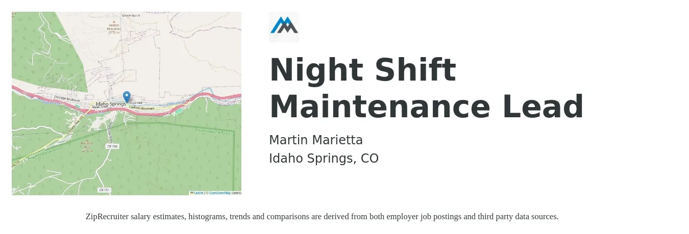 Martin Marietta job posting for a Night Shift Maintenance Lead in Idaho Springs, CO with a salary of $23 to $38 Hourly with a map of Idaho Springs location.