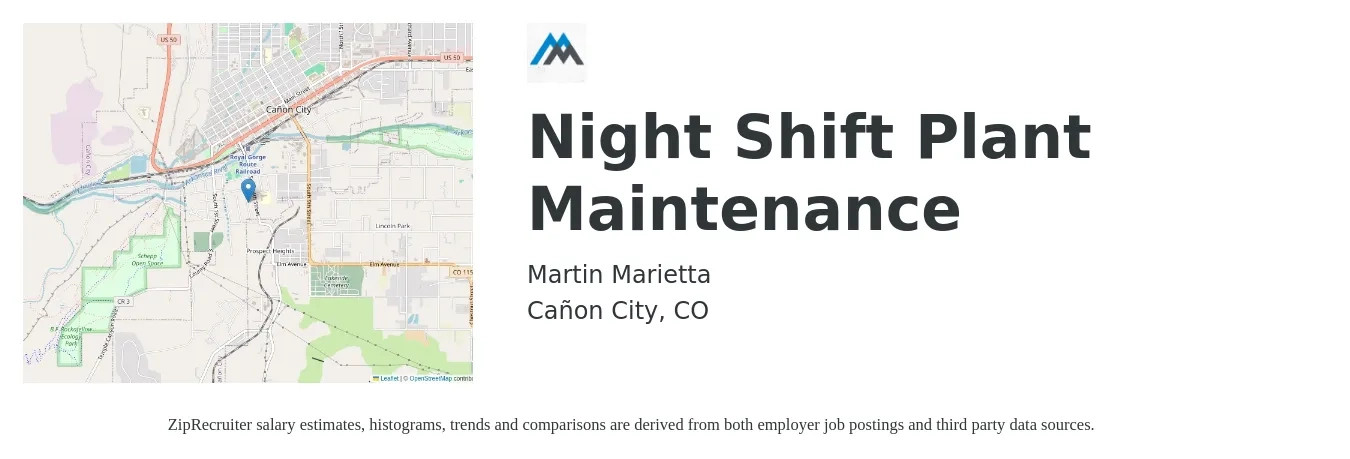 Martin Marietta job posting for a Night Shift Plant Maintenance in Cañon City, CO with a salary of $22 to $32 Hourly with a map of Cañon City location.