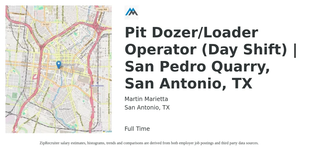 Martin Marietta job posting for a Pit Dozer/Loader Operator (Day Shift) | San Pedro Quarry, San Antonio, TX in San Antonio, TX with a salary of $18 to $24 Hourly with a map of San Antonio location.