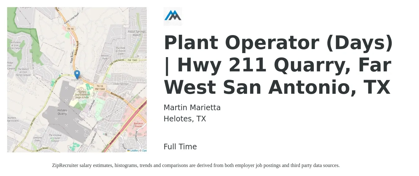 Martin Marietta job posting for a Plant Operator (Days) | Hwy 211 Quarry, Far West San Antonio, TX in Helotes, TX with a salary of $14 to $22 Hourly with a map of Helotes location.