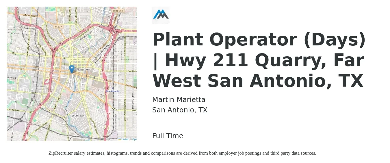 Martin Marietta job posting for a Plant Operator (Days) | Hwy 211 Quarry, Far West San Antonio, TX in San Antonio, TX with a salary of $14 to $22 Hourly with a map of San Antonio location.