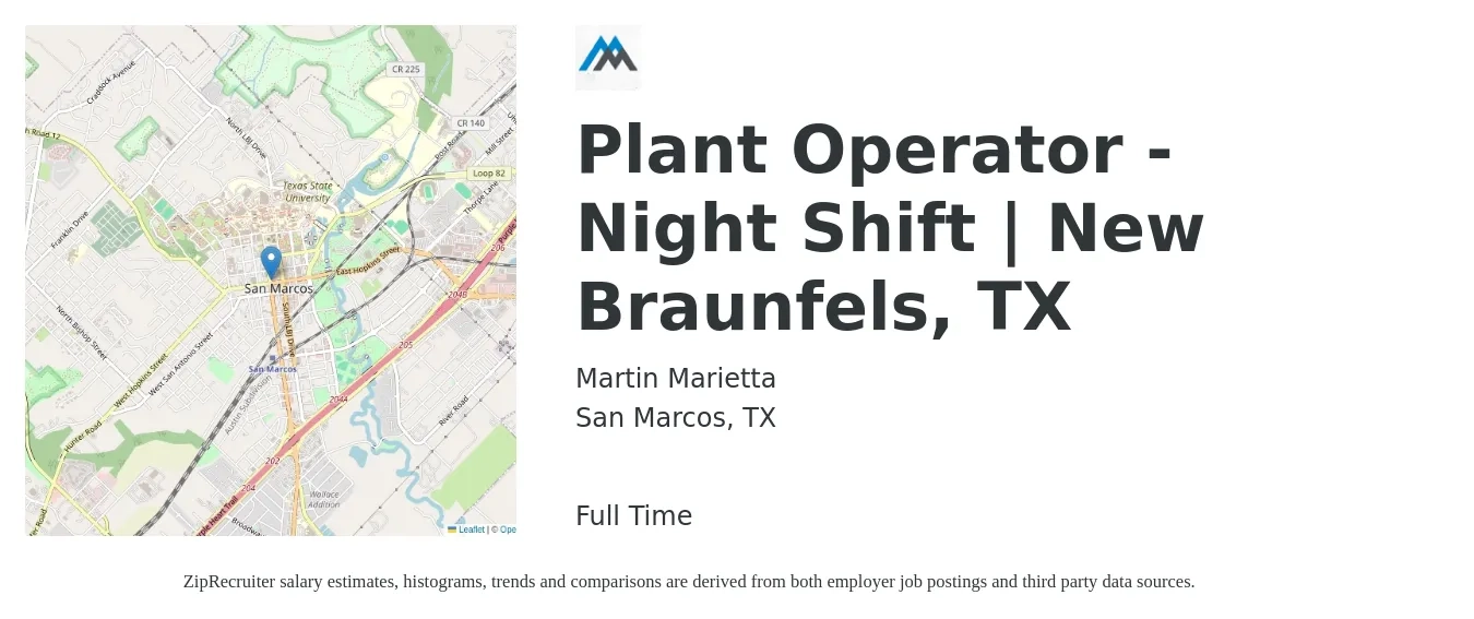 Martin Marietta job posting for a Plant Operator - Night Shift | New Braunfels, TX in San Marcos, TX with a salary of $16 to $24 Hourly with a map of San Marcos location.