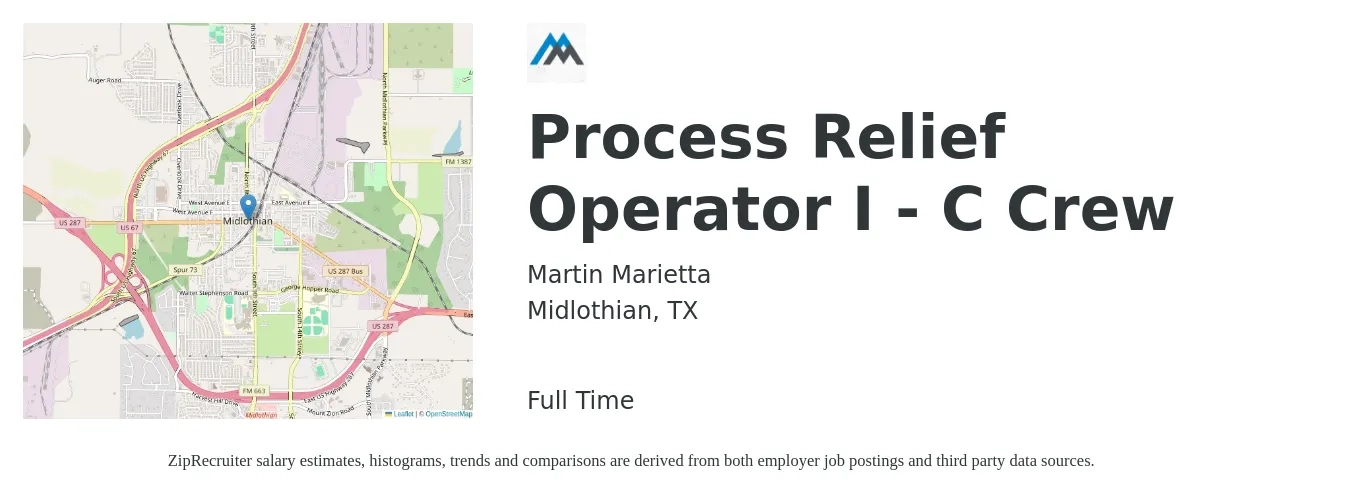 Martin Marietta job posting for a Process Relief Operator I - C Crew in Midlothian, TX with a salary of $18 to $22 Hourly with a map of Midlothian location.