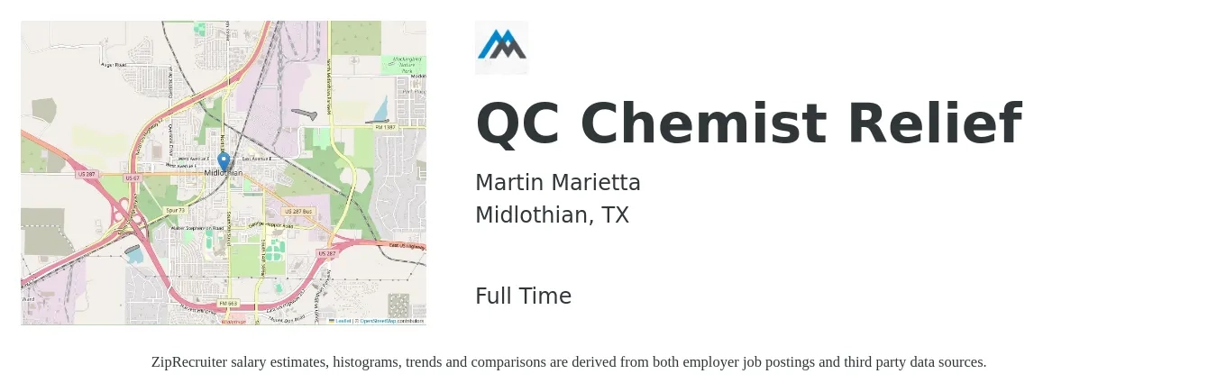 Martin Marietta job posting for a QC Chemist Relief in Midlothian, TX with a salary of $25 to $36 Hourly with a map of Midlothian location.