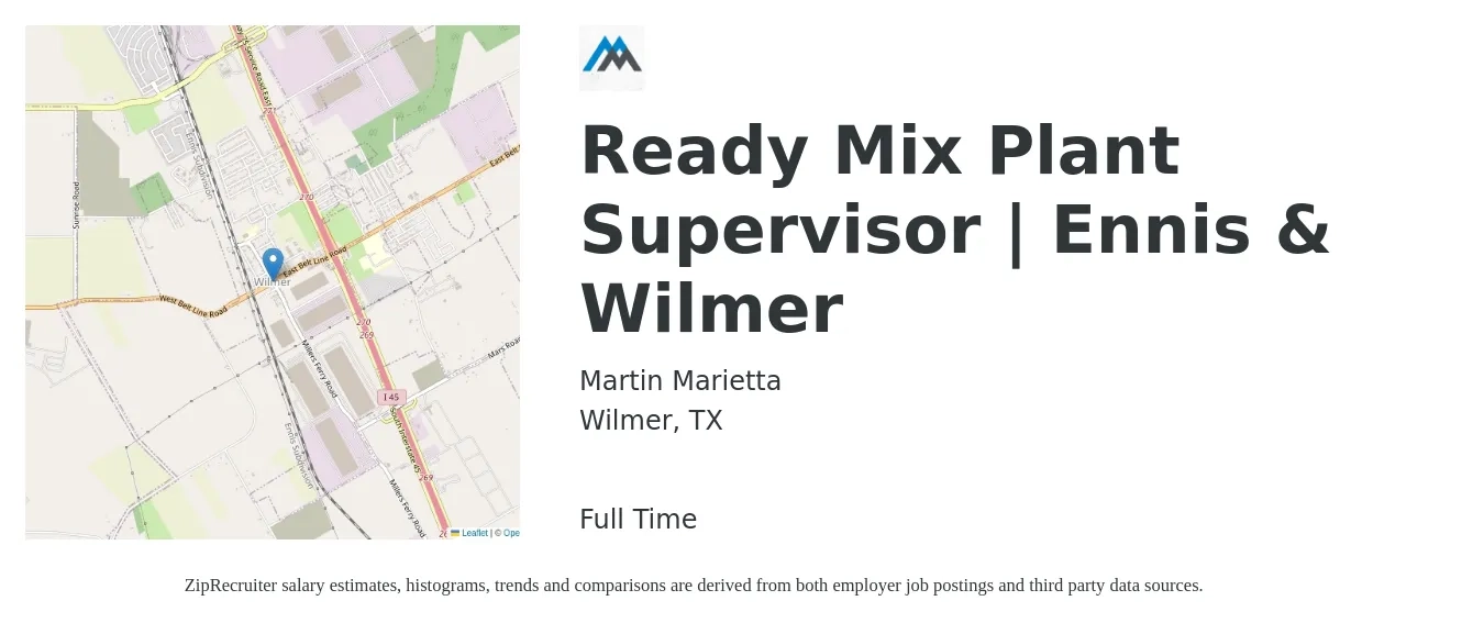 Martin Marietta job posting for a Ready Mix Plant Supervisor | Ennis & Wilmer in Wilmer, TX with a salary of $87,500 to $135,100 Yearly with a map of Wilmer location.