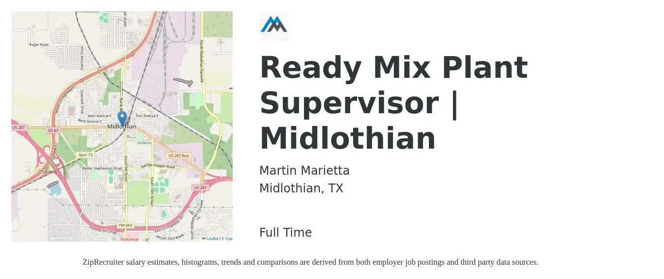 Martin Marietta job posting for a Ready Mix Plant Supervisor | Midlothian in Midlothian, TX with a salary of $51,500 to $81,400 Yearly with a map of Midlothian location.