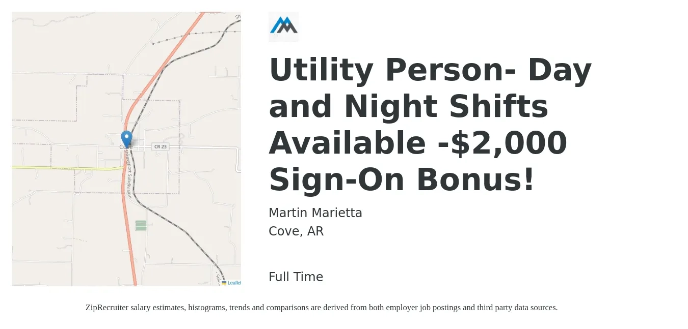 Martin Marietta job posting for a Utility Person- Day and Night Shifts Available -$2,000 Sign-On Bonus! in Cove, AR with a salary of $14 to $20 Hourly with a map of Cove location.