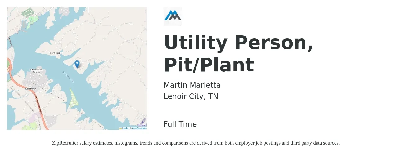 Martin Marietta job posting for a Utility Person, Pit/Plant in Lenoir City, TN with a salary of $14 to $19 Hourly with a map of Lenoir City location.