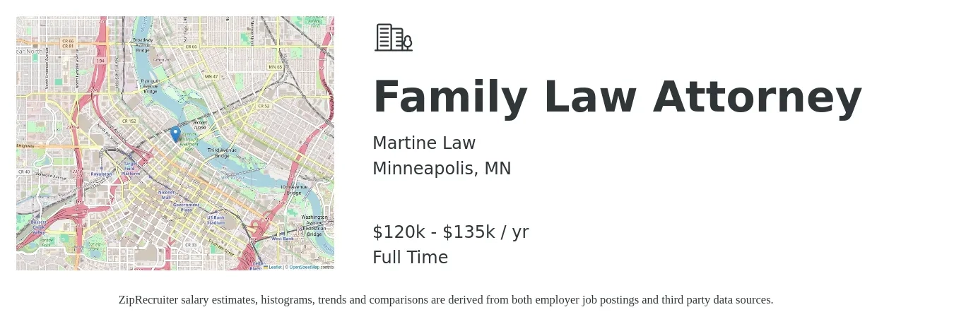 Martine Law job posting for a Family Law Attorney in Minneapolis, MN with a salary of $90,000 to $125,000 Yearly with a map of Minneapolis location.