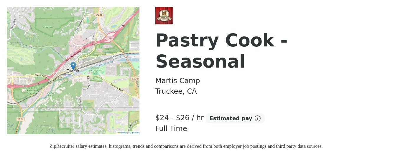 Martis Camp job posting for a Pastry Cook - Seasonal in Truckee, CA with a salary of $25 to $28 Hourly with a map of Truckee location.