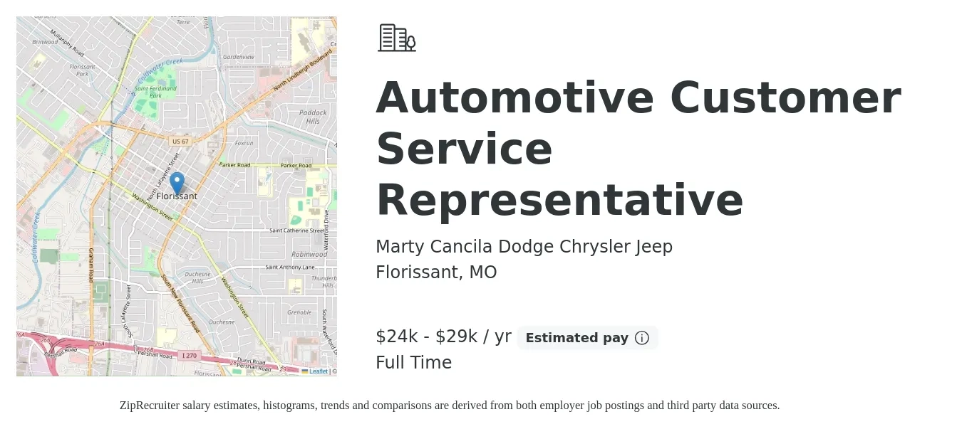 Marty Cancila Dodge Chrysler Jeep job posting for a Automotive Customer Service Representative in Florissant, MO with a salary of $24,900 to $29,100 Yearly with a map of Florissant location.