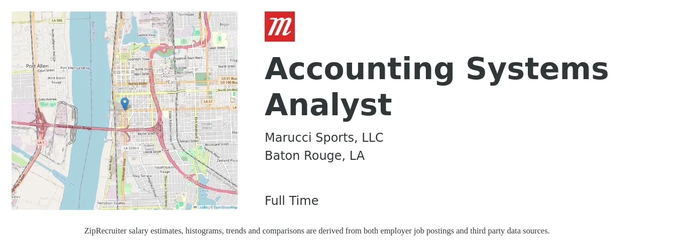 Marucci Sports, LLC job posting for a Accounting Systems Analyst in Baton Rouge, LA with a salary of $71,300 to $89,200 Yearly with a map of Baton Rouge location.