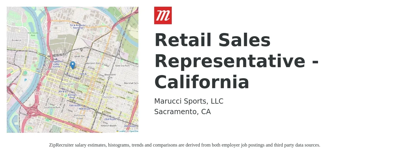 Marucci Sports, LLC job posting for a Retail Sales Representative - California in Sacramento, CA with a salary of $80,000 to $105,000 Yearly with a map of Sacramento location.