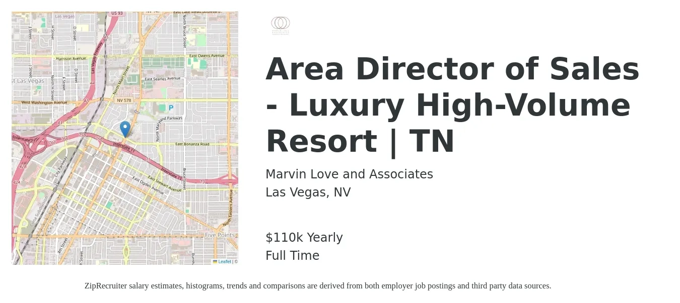 Marvin Love and Associates job posting for a Area Director of Sales - Luxury High-Volume Resort | TN in Las Vegas, NV with a salary of $110,000 Yearly with a map of Las Vegas location.