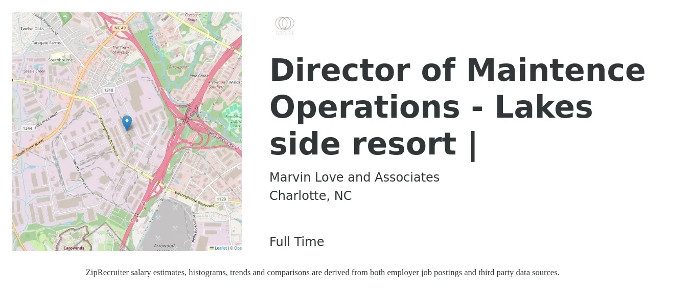 Marvin Love and Associates job posting for a Director of Maintence Operations - Lakes side resort | in Charlotte, NC with a salary of $51,300 to $85,500 Yearly with a map of Charlotte location.