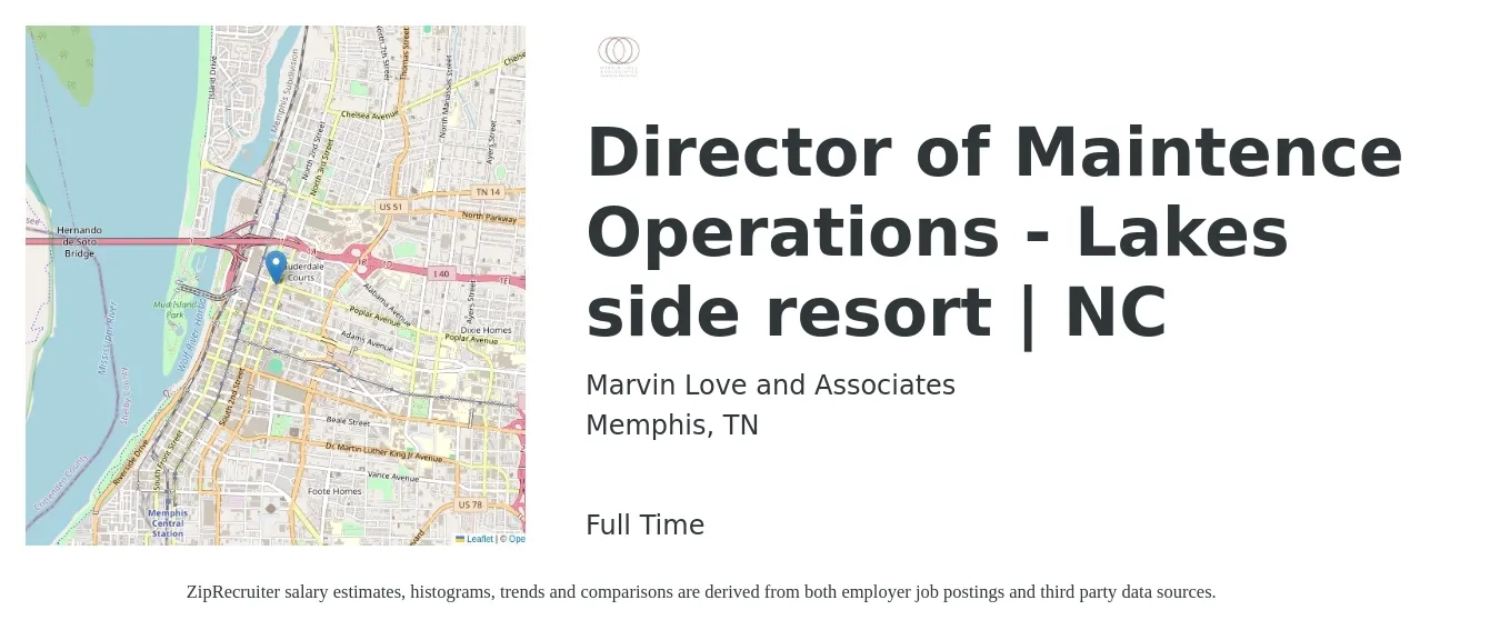 Marvin Love and Associates job posting for a Director of Maintence Operations - Lakes side resort | NC in Memphis, TN with a salary of $46,900 to $78,100 Yearly with a map of Memphis location.