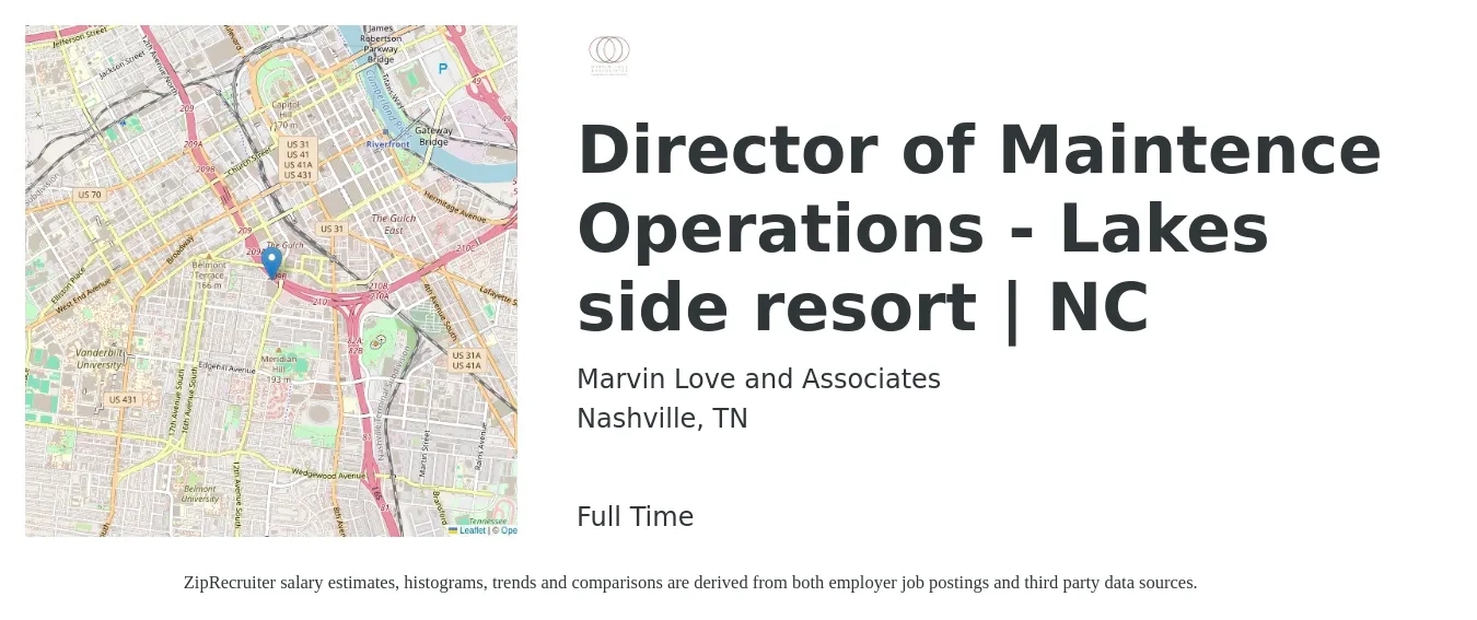 Marvin Love and Associates job posting for a Director of Maintence Operations - Lakes side resort | NC in Nashville, TN with a salary of $50,700 to $84,600 Yearly with a map of Nashville location.