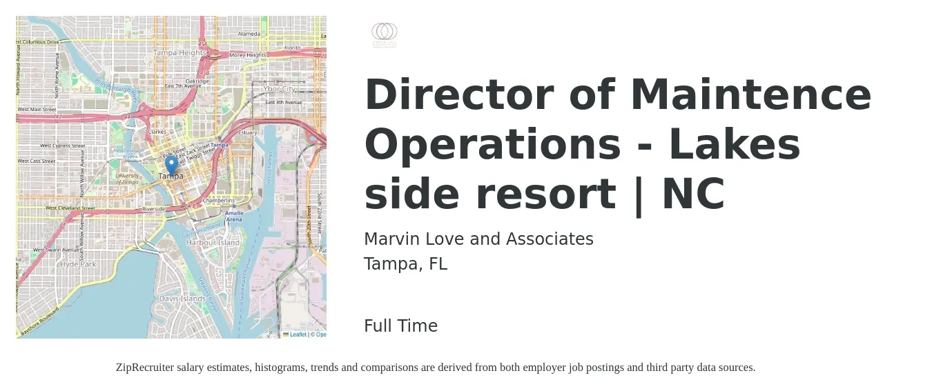 Marvin Love and Associates job posting for a Director of Maintence Operations - Lakes side resort | NC in Tampa, FL with a salary of $49,600 to $82,700 Yearly with a map of Tampa location.