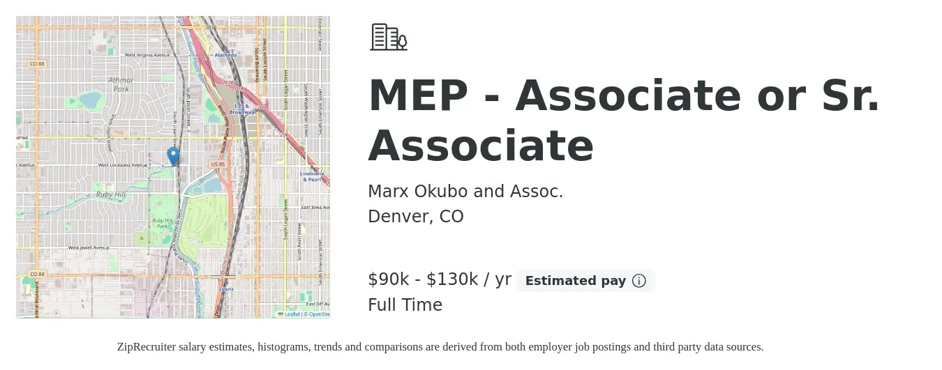 Marx Okubo and Assoc. job posting for a MEP - Associate or Sr. Associate in Denver, CO with a salary of $90,000 to $130,000 Yearly with a map of Denver location.