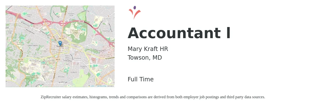 Mary Kraft HR job posting for a Accountant l in Towson, MD with a salary of $51,300 to $75,200 Yearly with a map of Towson location.
