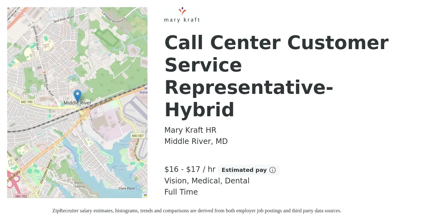Mary Kraft HR job posting for a Call Center Customer Service Representative- Hybrid in Middle River, MD with a salary of $17 to $18 Hourly and benefits including dental, life_insurance, medical, pto, retirement, and vision with a map of Middle River location.