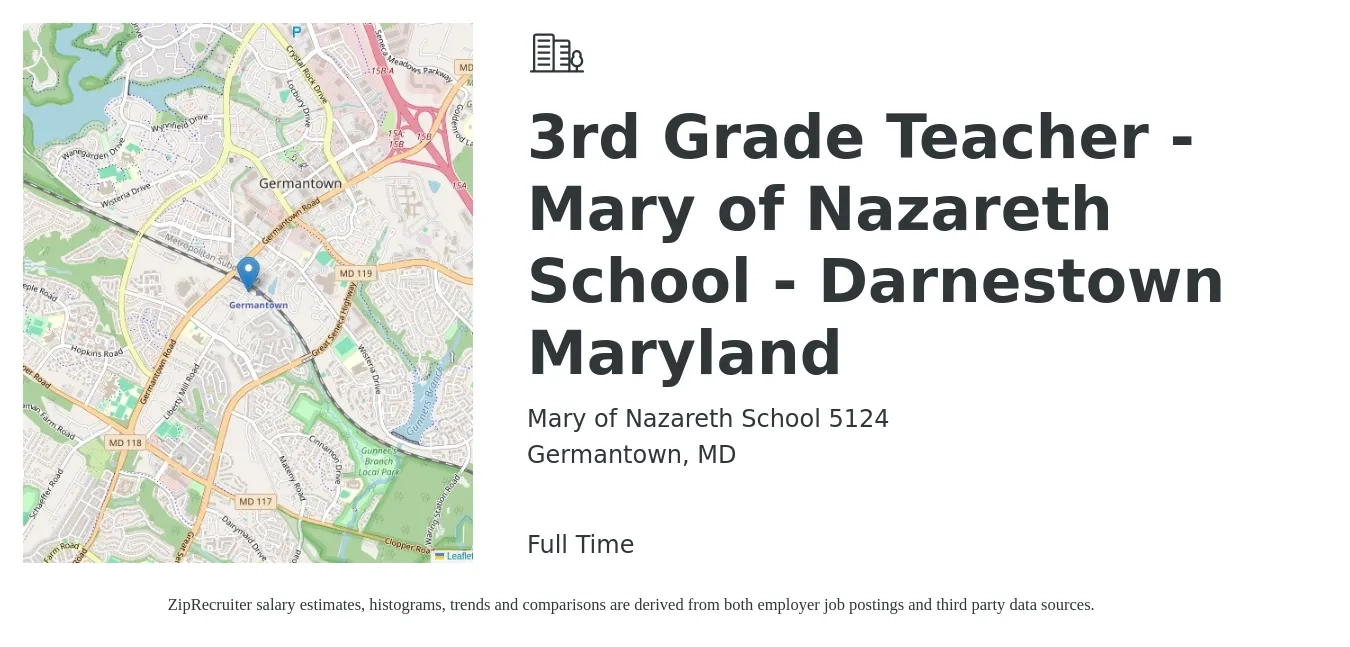 Mary of Nazareth School 5124 job posting for a 3rd Grade Teacher - Mary of Nazareth School - Darnestown Maryland in Germantown, MD with a salary of $46,500 to $60,100 Yearly with a map of Germantown location.