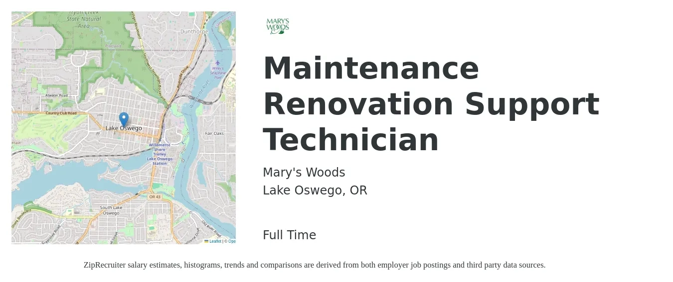 Mary's Woods job posting for a Maintenance Renovation Support Technician in Lake Oswego, OR with a salary of $20 to $28 Hourly with a map of Lake Oswego location.
