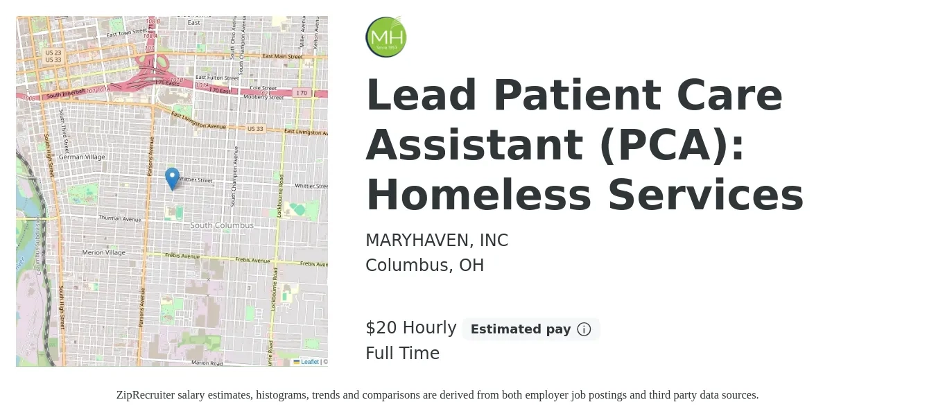 MARYHAVEN, INC job posting for a Lead Patient Care Assistant (PCA): Homeless Services in Columbus, OH with a salary of $21 Hourly with a map of Columbus location.