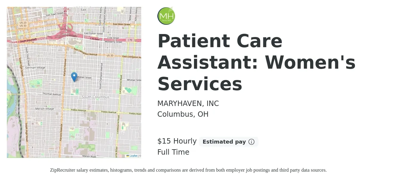 MARYHAVEN, INC job posting for a Patient Care Assistant: Women's Services in Columbus, OH with a salary of $16 Hourly with a map of Columbus location.