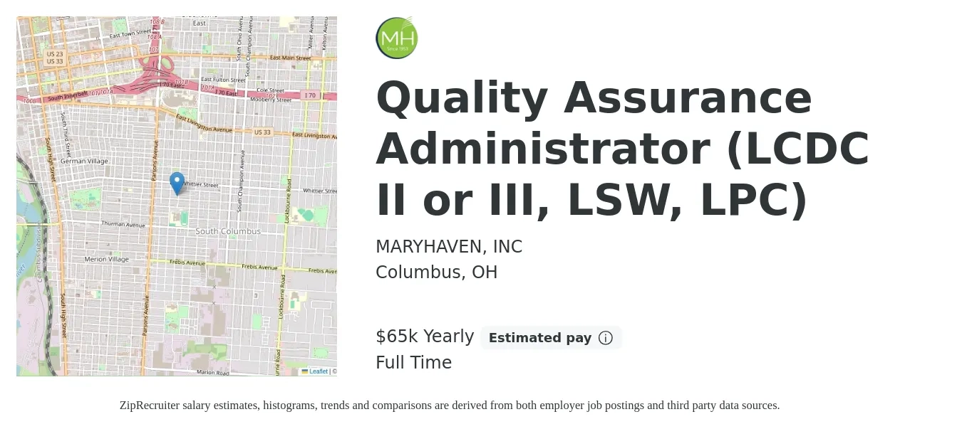 MARYHAVEN, INC job posting for a Quality Assurance Administrator (LCDC II or III, LSW, LPC) in Columbus, OH with a salary of $65,000 Yearly with a map of Columbus location.