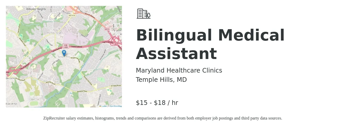 Maryland Healthcare Clinics job posting for a Bilingual Medical Assistant in Temple Hills, MD with a salary of $15 to $20 Hourly with a map of Temple Hills location.