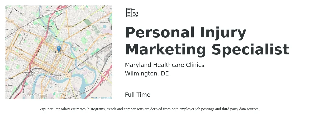 Maryland Healthcare Clinics job posting for a Personal Injury Marketing Specialist in Wilmington, DE with a salary of $46,100 to $67,900 Yearly with a map of Wilmington location.
